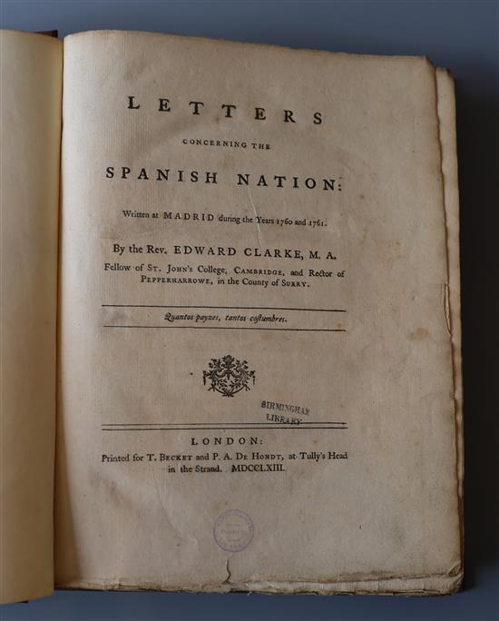 Clarke, Edward - Letters Concerning the Spanish Nation ..., qto, rebound brown cloth, library stamps to